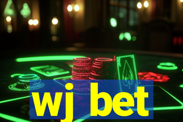 wj bet